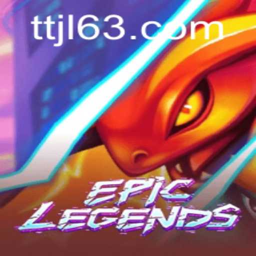Discover the Thrilling World of EpicLegends