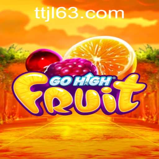 Explore the Thrills of GoHighFruit: An In-Depth Guide