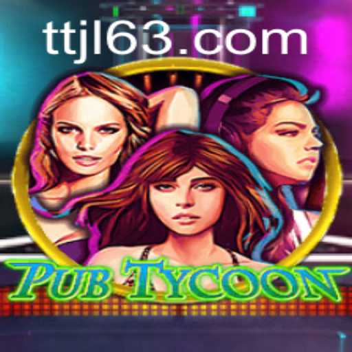 Exploring the Exciting World of PubTycoon